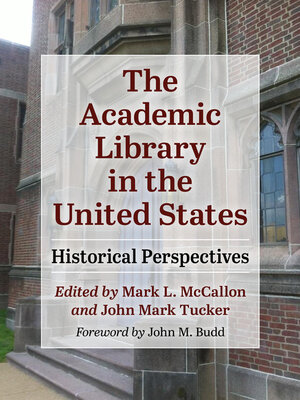 cover image of The Academic Library in the United States